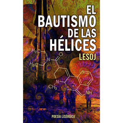 Libro EL BAUTISMO DE LAS HÉLICES - autor LESOJ