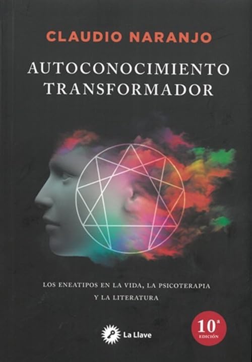 Autoconocimiento Transformador de Claudio Naranjo